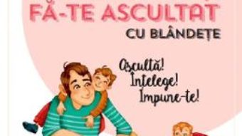 Cartea Pune limite si fa-te ascultat cu blandete – Nina Bataille (download, pret, reducere)