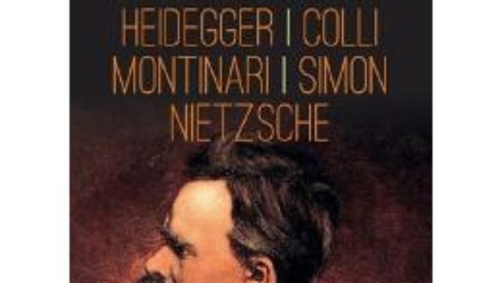 Cartea Ce este Nihilismul? – Fr. Nietzsche, M. Heidegger (download, pret, reducere)