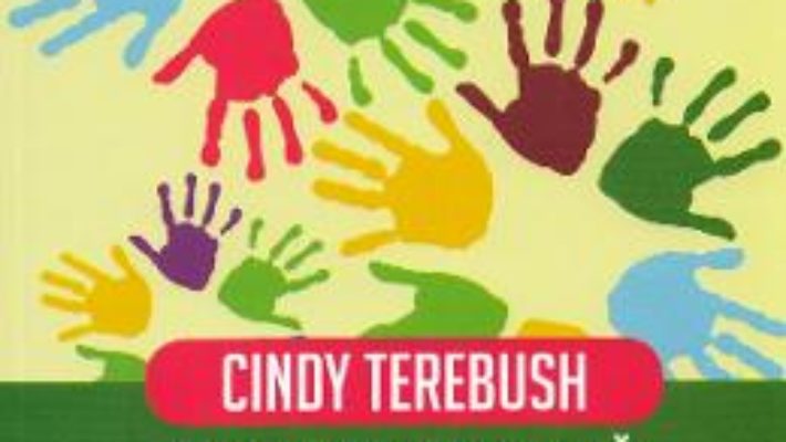 Cartea Educatia integrata a prescolarilor – Cindy Terebush (download, pret, reducere)