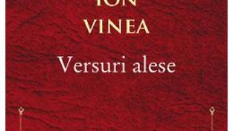 Cartea Versuri alese – Ion Vinea (download, pret, reducere)