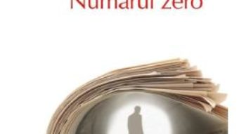 Cartea Numarul zero – Umberto Eco (download, pret, reducere)