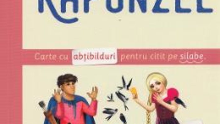 Cartea Rapunzel. Invat sa citesc de mic (download, pret, reducere)