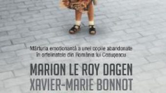 Cartea Copilul si dictatorul – Marion Le Roy Dagen, Xavier-Marie Bonnot (download, pret, reducere)