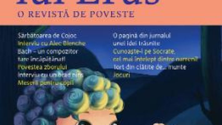 Cartea Calatoriile lui Erus. O revista de poveste Nr.6 (download, pret, reducere)