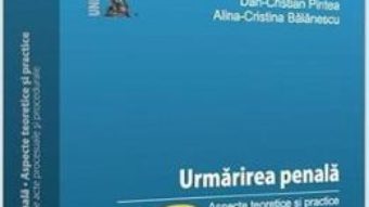 Cartea Urmarirea penala – Alexandru Pintea, Dan-Cristian Pintea (download, pret, reducere)