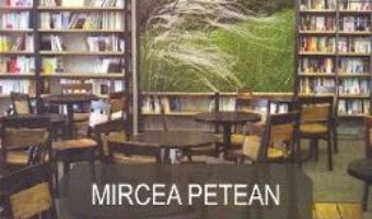 Pret Nicanor, ultimul om – Mircea Petean pdf