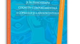 Cartea Introducere In Hipnoterapia Si In Psihoterapia Cognitiv-Comportamentala A Copilului Si A Adolescentu pdf