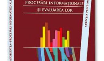 Cartea Anxietatea. Procesari informationale si evaluarea lor – Bogdan Tudor Tulbure (download, pret, reducere)