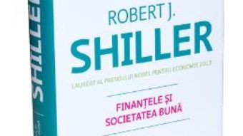 Pret Finantele si societatea buna – Robert J. Shiller pdf