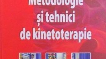 Download Metodologie Si Tehnici De Kinetoterapie – Constantin Florin Dragan, Liliana Padure pdf, ebook, epub