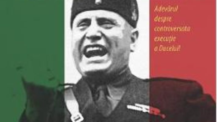 Pret Secretele Mortii Lui Mussolini – Luciano Garibaldi pdf