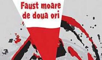 Pret Faust Moare De Doua Ori – Roman Raz pdf