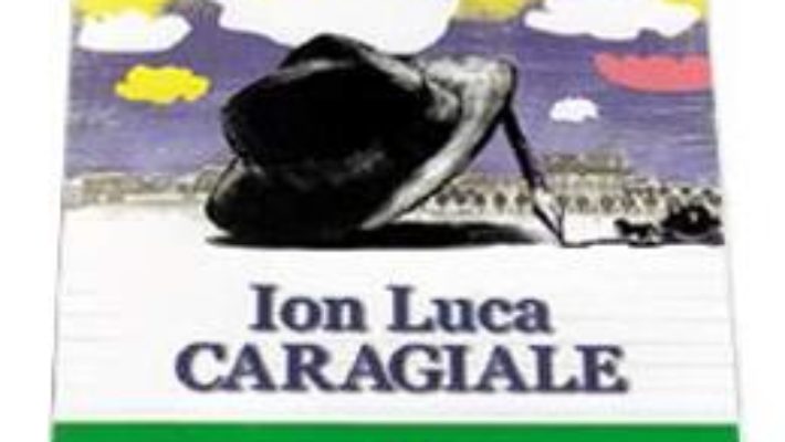 Cartea Momente Si Schite – Ion Luca Caragiale (download, pret, reducere)