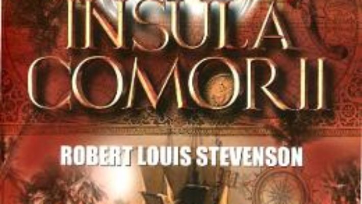 Cartea Insula Comorilor – Robert Louis Stevenson (download, pret, reducere)