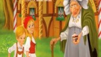 Pret Hansel si Gretel – Fratii Grimm pdf