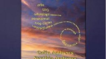 Cartea La Marginea Realitatii – Colin Andrews, Synthia Andrews (download, pret, reducere)