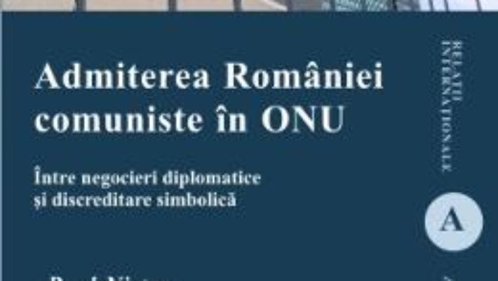 Pret Admiterea Romaniei Comuniste In Onu – Paul Nistor pdf