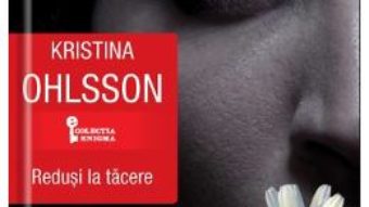 Pret Redusi la tacere – Kristina Ohlsson pdf