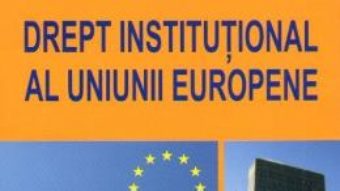 Pret Drept Institutional Al Uniunii Europene – Sean Van Raepenbusch pdf