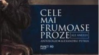 Pret Carte Cele Mai Frumoase Proze Ale Anului