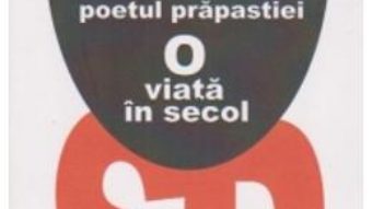 Pret Sesto Pals, Poetul Prapastiei. O Viata In Secol – Michael Finkenthal pdf