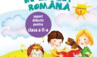 Pret Comunicare in limba romana cls 2 caiet sem.1 – Olga Piraiala pdf