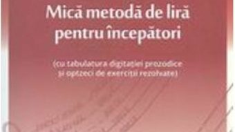 Pret Mica metoda de lira pentru incepatori – Mihai Dinu pdf