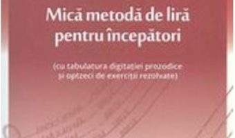 Pret Mica metoda de lira pentru incepatori – Mihai Dinu pdf