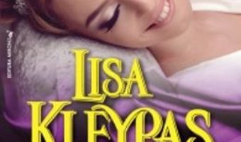 Cartea Dragoste Si Mandrie – Lisa Kleypas (download, pret, reducere)