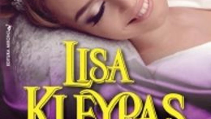 Cartea Dragoste Si Mandrie – Lisa Kleypas (download, pret, reducere)