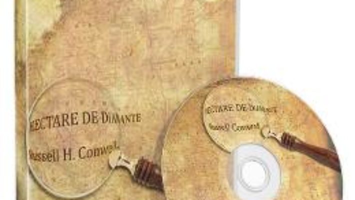 Cartea Audiobook. Hectare de diamante – Russell H. Conwell (download, pret, reducere)