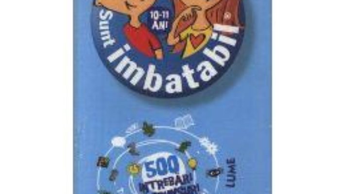 Sunt imbatabil 10-11 ani vol.2 PDF (download, pret, reducere)