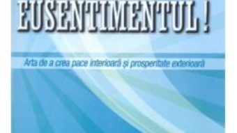 Cartea Eusentimentul! – Frank J. Kinslow pdf