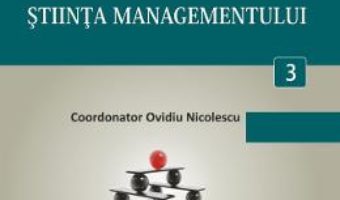 Cartea Minidictionar De Management 3: Stiinta Managementului – Ovidiu Nicolescu pdf