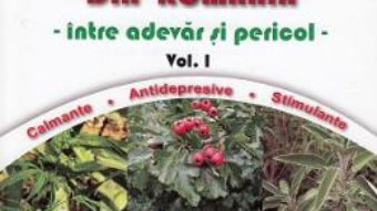 Cartea Plante etnobotanice din Romania Vol. 1 – Virginia Ciocan (download, pret, reducere)