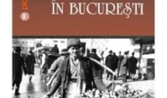 Cartea Odinioara In Bucuresti – Nicolae Vatamanu pdf