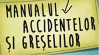 Manualul accidentelor si greselilor – Keri Smith PDF (download, pret, reducere)