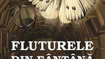 Cartea Fluturele Din Fantana – Adrian Munteanu (download, pret, reducere)