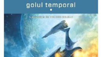 Cartea Golul Temporal Vol.1+2 – Peter F. Hamilton pdf