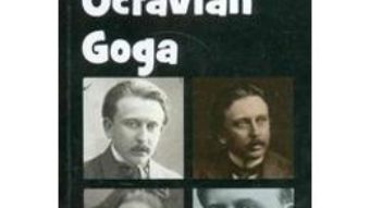 Cartea Octavian Goga Din Istoria Literaturii Romane De La Origini Pana In Prezent – G. Calinescu pdf