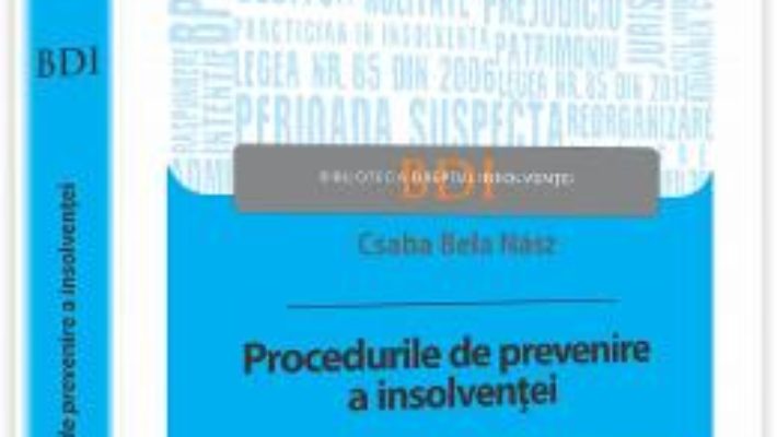 Cartea Procedurile De Prevenire A Insolventei – Csaba Bela Nasz pdf