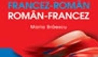 Cartea Dictionar FranceZ-Roman RomaN-Francez Uzual – Maria Braescu (download, pret, reducere)