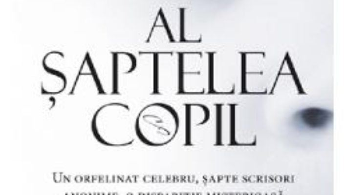 Cartea Al saptelea copil – Erik Valeur pdf