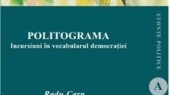 Cartea Politograma – Radu Carp pdf