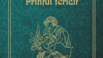 Cartea Printul Fericit – Oscar Wilde pdf