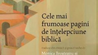 Cartea Cele mai frumoase pagini de intelepciune biblica pdf