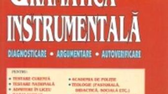 Cartea Gramatica instrumentala – St.M. Ilinca pdf