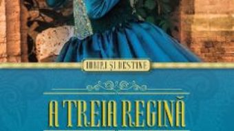 Cartea A treia regina. Jane Seymour si Henric al VIII-lea – Carolly Erickson pdf