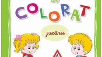 Cartea Cartea mea de colorat: Jucarii (download, pret, reducere)