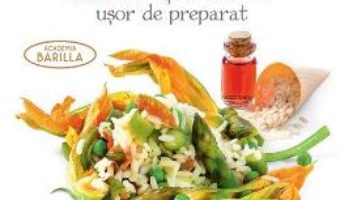 Bucataria vegetariana. 100 de retete italiene usor de preparat PDF (download, pret, reducere)